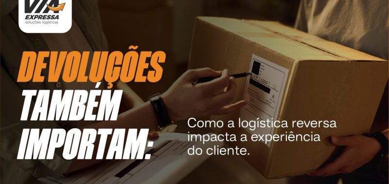 logistica-reversa-experiencia-do-cliente Grande